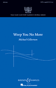 Weep You No More SATB choral sheet music cover